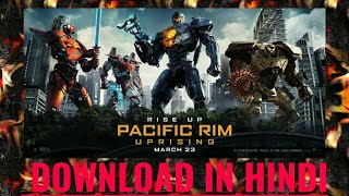 PACIFIC RIM UPRISING DOWNLOAD OR WATCH ONLINE IN HINDI [upl. by Eseerehc]