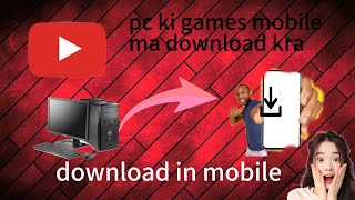 how to download pc games in mobile  computer ko game mobile mn download krna k trikaviralvideo [upl. by Wexler]