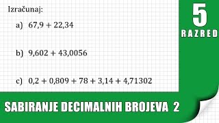 Sabiranje decimalnih brojeva  Zadatak 2 [upl. by Nisior]