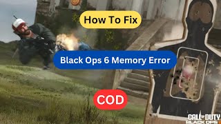 How to Fix Black Ops 6 Memory Error [upl. by Keelia]