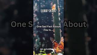 One Sad About You Is shortsvideo motivationalquotesenglish trending viral [upl. by Vasileior]