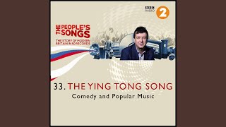 The Peoples Songs The Ying Tong Song [upl. by Ahsinrat]