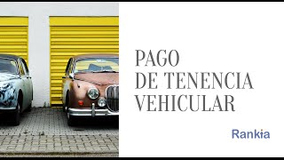 ¿Qué es y cómo funciona el pago de la tenencia vehicular [upl. by Vatsug]