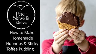 How to Bake the Best Sticky Toffee Pudding and Homemade Hobnob Biscuits Episode 45 [upl. by Rubie]