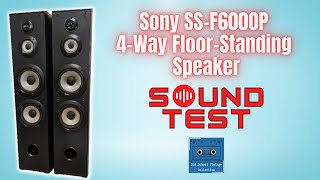 Sony SSF6000P Floor Standing Speaker Sound Test [upl. by Brinn19]