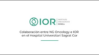 Colaboración entre el Instituto Oncológico Dr Rosell y NG Oncology en el HUSC [upl. by Horatia612]