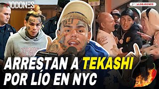 ARRESTAN A TEKASHI EN NYC EN UNA DISCOTECA LOS JODONES PODCAST [upl. by Anelegna]