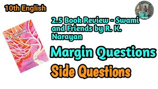 25 book review swami and friends by RK Narayan Margin Questions class 10th English [upl. by Ahsurej644]