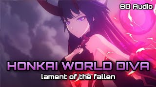 8D Audio Honkai World Diva  Chapter 17 CG [upl. by Arok69]