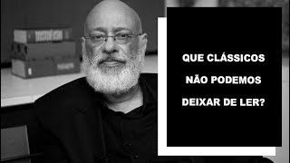 Que clássicos não podemos deixar de ler  Luiz Felipe Pondé [upl. by Perceval]