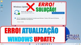 ERRO ATUALIZAÇÃO WINDOWS UPDATE SOLUÇÃO [upl. by Maybelle]