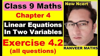 Class 9 Maths  Ex42 Chapter 4 Linear Equations in Two Variables  NEW NCERT  Ranveer Maths 9 [upl. by Adiaz]