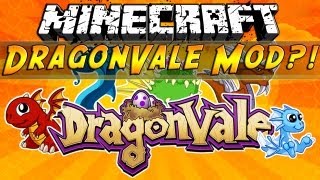 Minecraft  Dragonvale Mod [upl. by Llabmik]