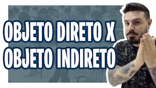 OBJETO DIRETO X OBJETO INDIRETO Pablo Jamilk [upl. by Bjork215]