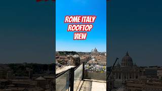 Rome Rooftop View shorts italy rooftop reels roma santagelo ytshorts trending viral travel [upl. by Hufnagel]