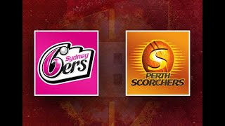 BBL Hundred Sydney Sixers V Perth Scorchers [upl. by Hahsia]