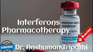 Interferons  Pharmacologydranshumantripathi3599 [upl. by Tucker]