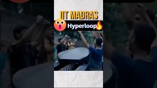 IIT Madras Students Revolutionize Asia with Hyperloop Prototype 🚄✨  Shorts iitmadras [upl. by Sabah521]