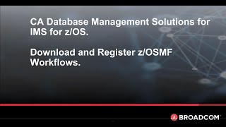 Download and Register zOSMF Workflows for CA Database Management Solutions for IMS for zOS [upl. by Lutero]