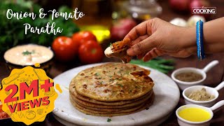 Onion and Tomato Paratha  Paratha Recipe  Indian Bread Recipe  Veg Paratha  Home Cooking Show [upl. by Ariamoy]