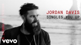 Jordan Davis  Singles You Up Official Audio [upl. by Sefton669]