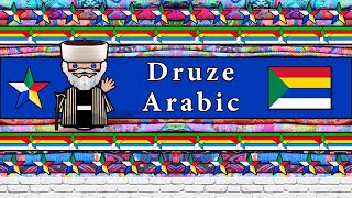 The Sound of the Druze Arabic dialect Numbers Greetings amp Sample Text [upl. by Nonarb]