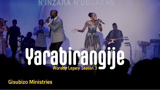 Yarabirangije  Gisubizo Ministries  Worship Legacy Season 3 [upl. by Evangeline]