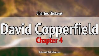 David Copperfield Audiobook Chapter 4 [upl. by Geraint]