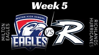 HS Series Milton High vs Richlands High  Week 5 [upl. by Nemrac752]