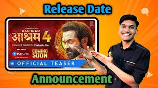 Aashram Season 4 Release Date Announcement  Aashram 4 Confirm Release Date [upl. by Ybba242]