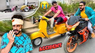 BURA ACCIDENT HOGAYA😭  VESPA VS HEAVY BIKE  MISHKAT KHAN [upl. by Jeremie]