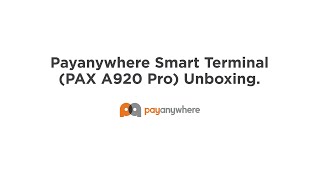 Payanywhere Smart Terminal unboxing video [upl. by Niamert340]