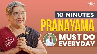 10 Minutes Traditional Pranayama Techniques Must Do Everyday  Breathing Techniques [upl. by Rotsen]