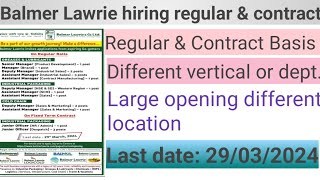 balmer Lawrie company  Hiringregular mode or fixed term contractdifferent positions [upl. by Acirderf392]