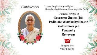 Funeral Service of Sosamma Chacko 86 Padinjare velamkalayil house [upl. by Mart83]