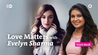 Love Dating and Disability  Evelyn Sharma Love Matters  Virali Modi  Podcast [upl. by Claudie]