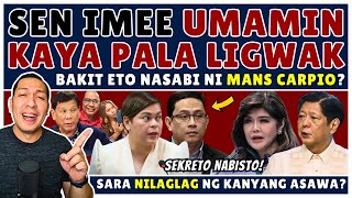 BREAKING NEWS NaEmbyerna ang mga DDS sa PASAB0G ni Sen Imee  Bakit Kaya Eto Nasabi ni Mans Carpio [upl. by Esoranna743]