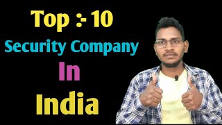 Top 10 Security Company in India  भारत का 10 सबसे बड़ा सिक्योरिटी कंपनी [upl. by Mina]