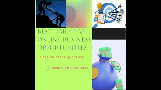 Best daily pay online business opportunities [upl. by Elamaj]