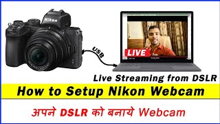 How to Setup Nikon Webcam Utility From USB Cable [upl. by Anaes441]