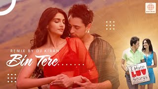 Bin Tere Remix  I Hate Luv Storys  Sonam Kapoor  Imran Khan Sunidhi Chauhan [upl. by Annohsak]