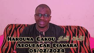 Harouna Gakou informations Aboubacar Diawara [upl. by Htidirem]