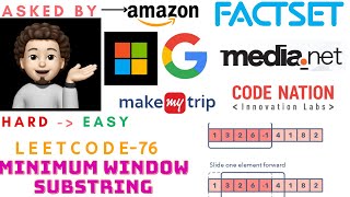 Minimum Window Substring  Google  Leetcode 76 [upl. by Nidraj939]