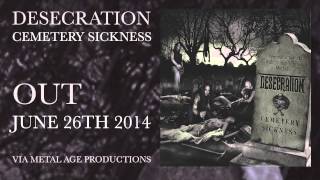 Desecration  Cemetery Sickness [upl. by Kinson966]