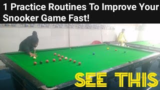 1 Practice Routines To Improve Your Snooker Game Fast [upl. by Jelsma]