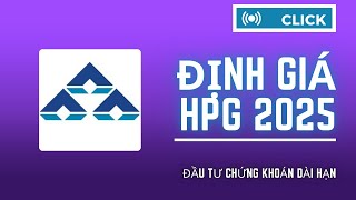 Định giá HPG 2025 [upl. by Alisan]