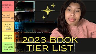 2023 Book Tier Ranking i got unhinged [upl. by Edik753]