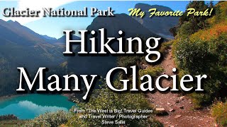 Guide to Hiking in Many Glacier in Glacier National Park [upl. by Cantu435]