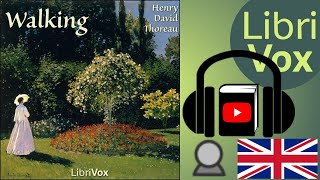 Walking by Henry David THOREAU read by Chris Masterson  Full Audio Book [upl. by Ahsatin]