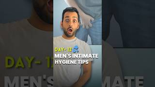 Mens Intimate Hygiene Tips Freshness All Day 🥶 mensgrooming hygiene shorts [upl. by Dauf]